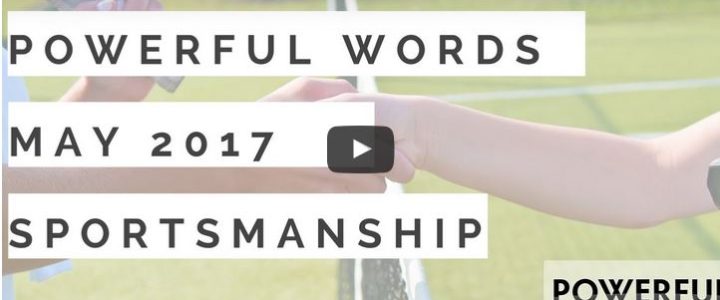 Powerful Word of the Month – Sportsmanship